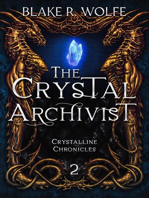 cover image of The Crystal Archivist